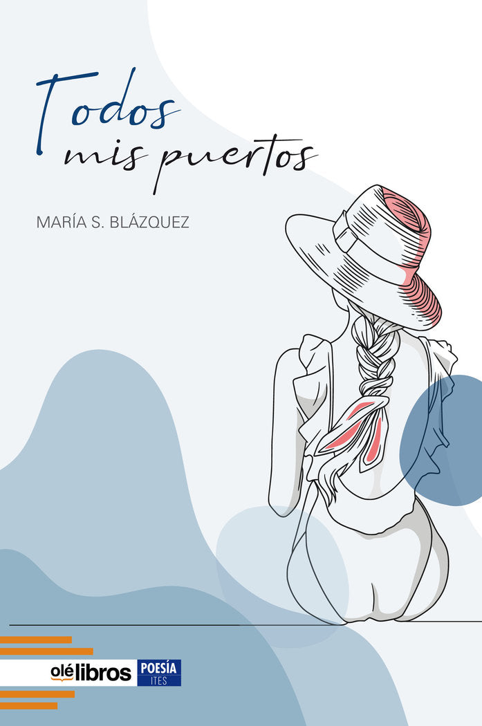 TODOS MIS PUERTOS, de S. BLÁZQUEZ, MARÍA | portada del libro