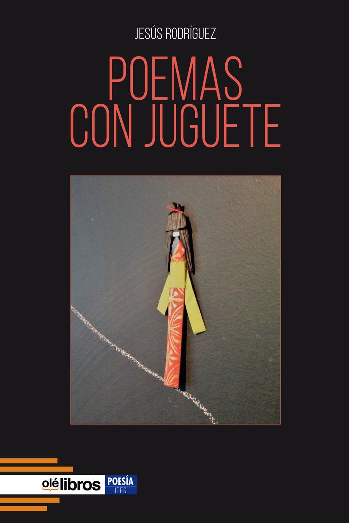 POEMAS CON JUGUETE, de RODRÃGUEZ CABAÑES, JESÚS | portada del libro