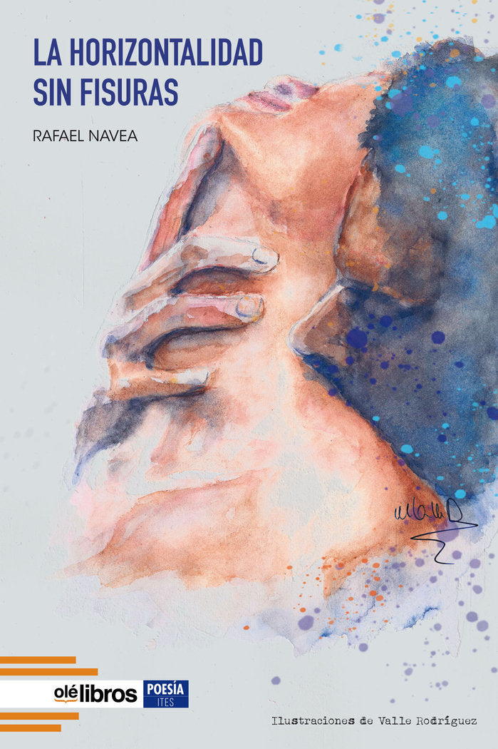 LA HORIZONTALIDAD SIN FISURAS, de Navea Ardura, Rafael | portada del libro
