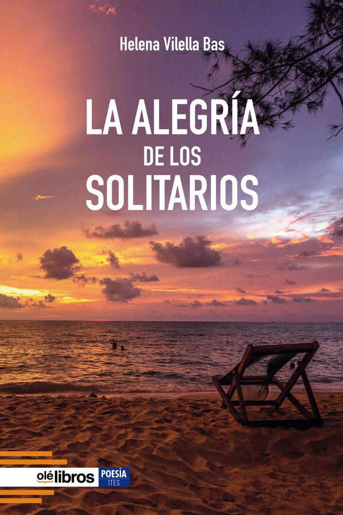 La alegría de los solitarios, de Vilella Bas, Helena | portada del libro