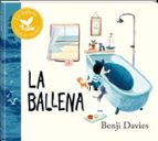 LA BALLENA (EDICION 10º ANIVERSARIO), de Benji Davies | portada del libro