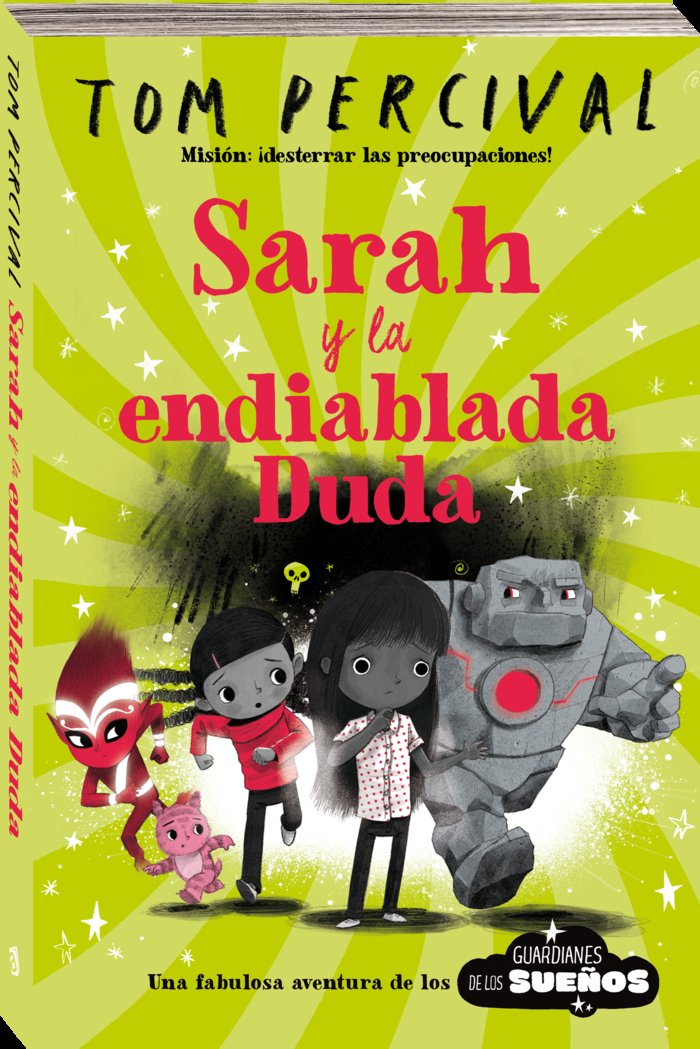 SARAH Y LA ENDIABLADA DUDA, de PERCIVAL, TOM | portada del libro