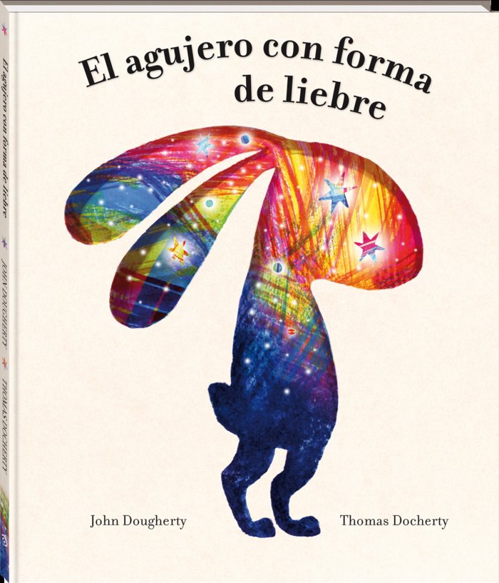 EL AGUJERO CON FORMA DE LIEBRE, de DOCHERTY, JOHN | portada del libro