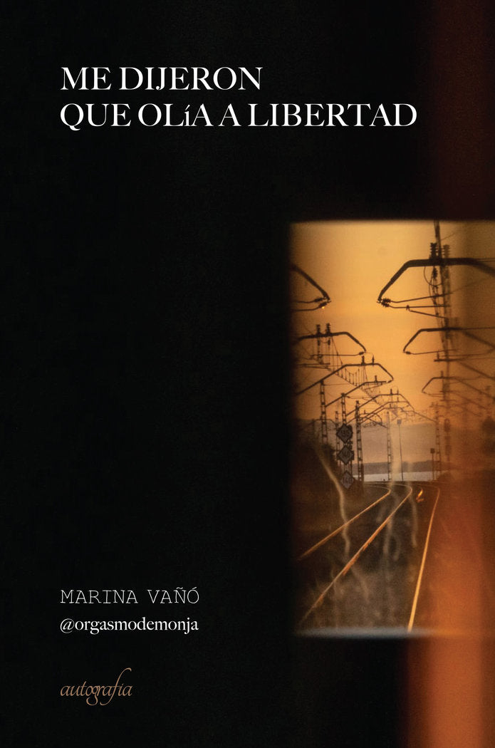 Me dijeron que olía a libertad, de Vañó Martí, Martina | portada del libro