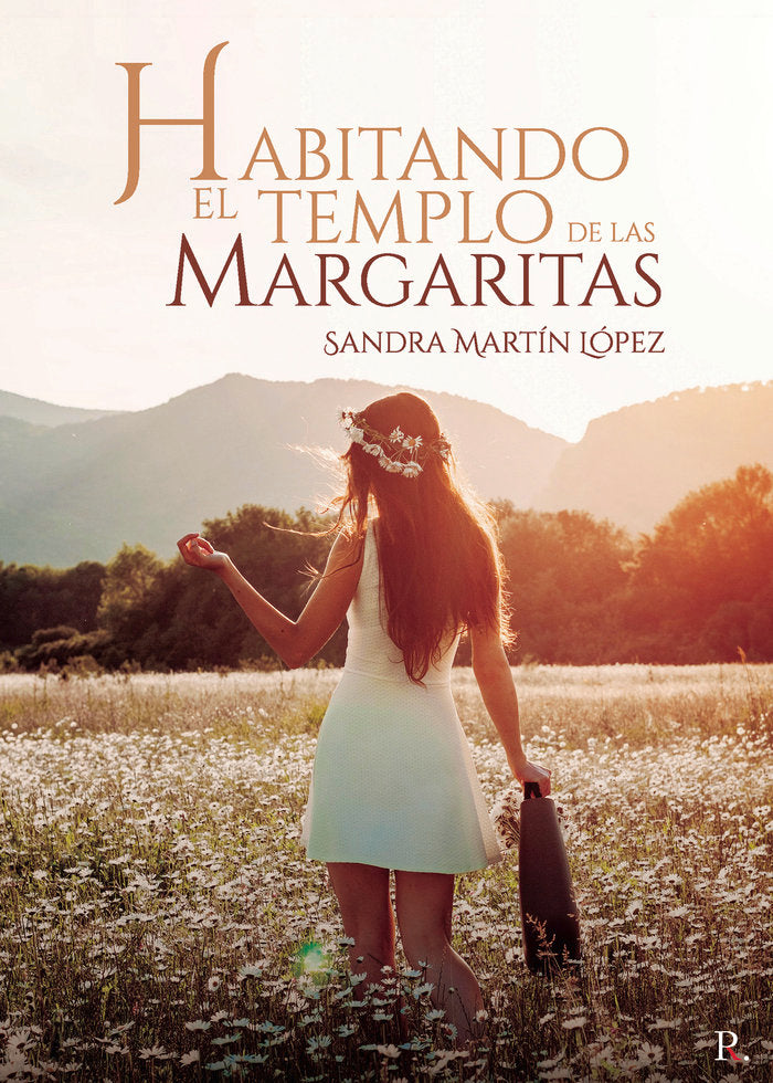 Habitando el templo de las margaritas, de Martín López, Sandra | portada del libro
