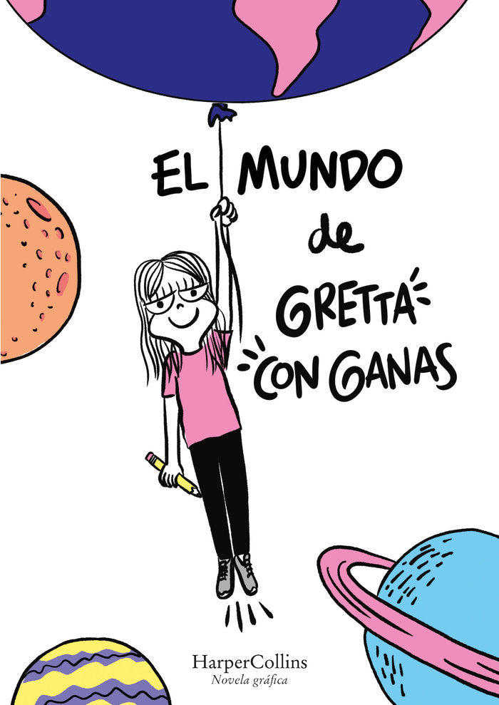 El mundo de Gretta con Ganas, de MANSUR, MARIANGELA | portada del libro