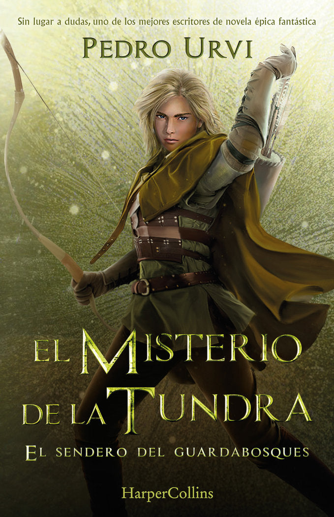 El Misterio de la Tundra: (El Sendero del Guardabosques, Libro 3), de URVI, PEDRO | portada del libro
