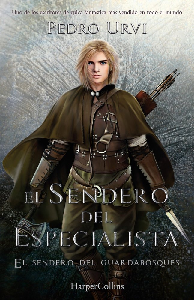 El Sendero del Especialista (El Sendero del Guardabosques, Libro 6), de URVI, PEDRO | portada del libro