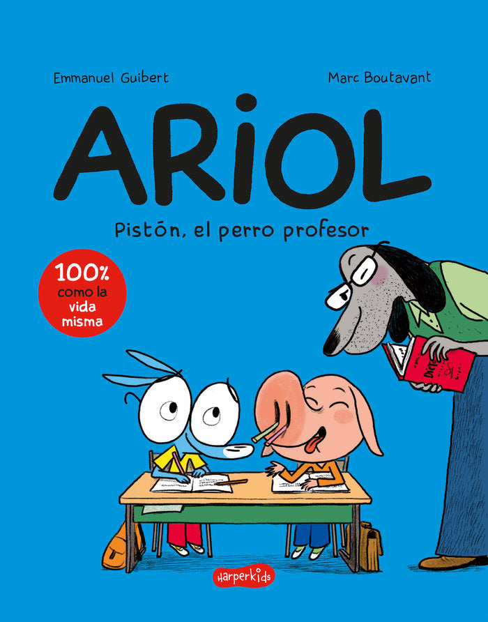 ARIOL 7 PISTON EL PERRO PROFESOR COMIC INFANTIL, de GUIBERT, EMMANUEL | portada del libro