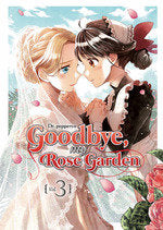 GOODBYE, MY ROSE GARDEN 03, de DR. PEPPERCO | portada del libro