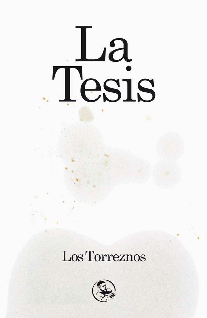 La Tesis, de LOS TORREZNOS | portada del libro