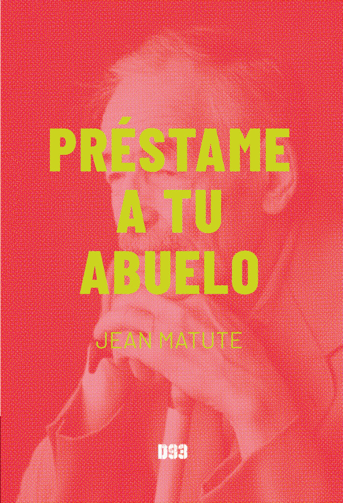 PRÉSTAME A TU ABUELO, de Matute, Jean | portada del libro