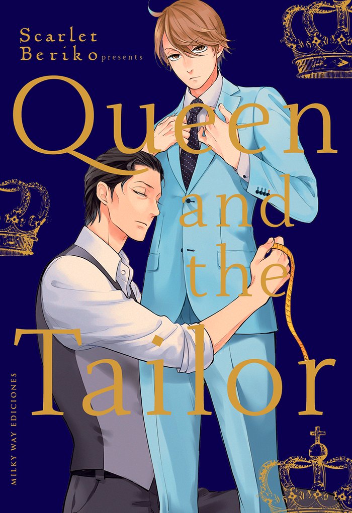 QUEEN AND THE TAILOR, de Beriko, Scarlet | portada del libro