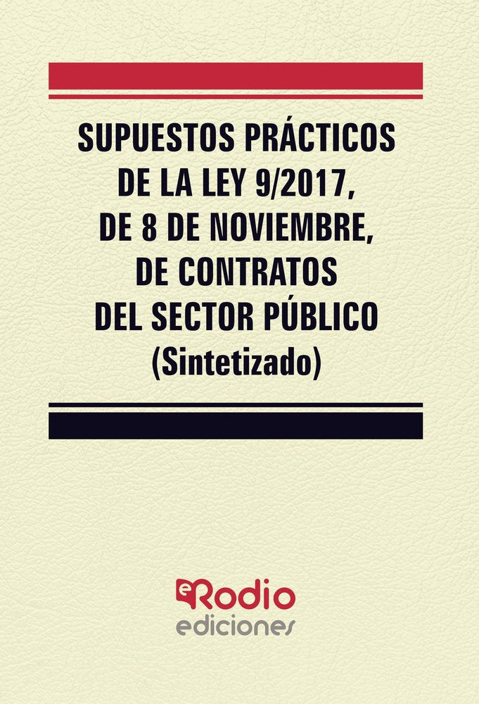 SUPUESTOS PRACTICOS DE LA LEY 9/2017, DE 8 DE NOVI, de MIGUEL ANGEL GARCIA VALDERREY | portada del libro