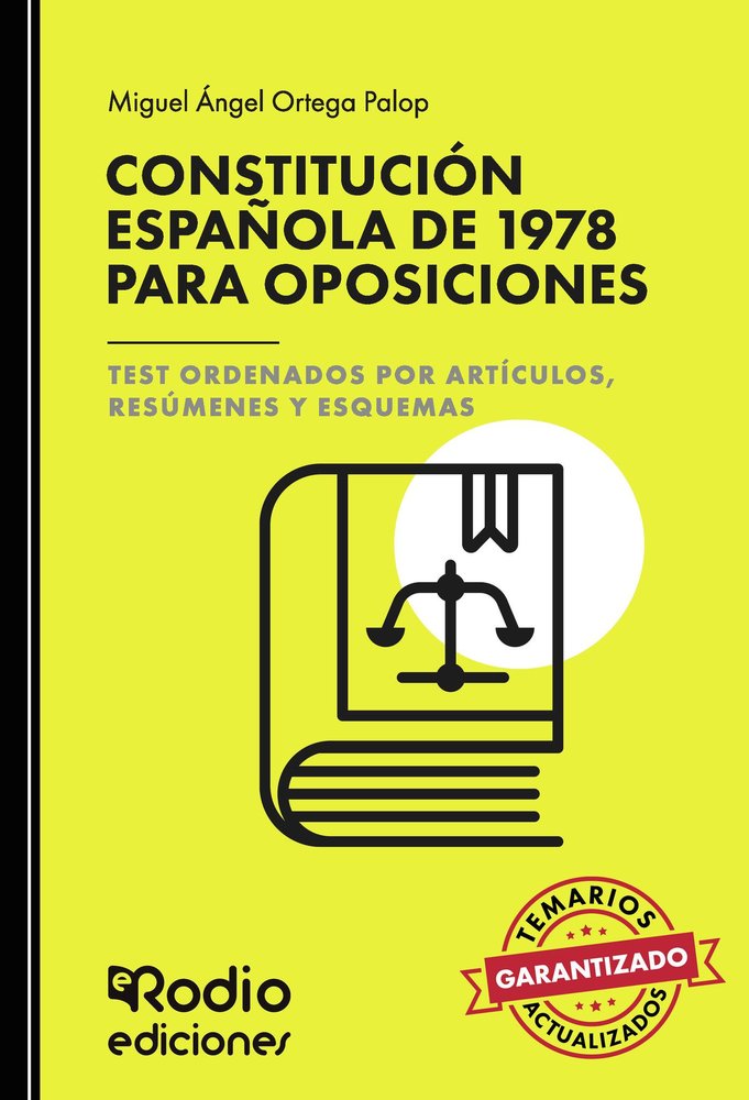 CONSTITUCION ESPAÑOLA DE 1978 PARA OPOSICIONES. TE, de MIGUEL ANGEL ORTEGA PALOP | portada del libro