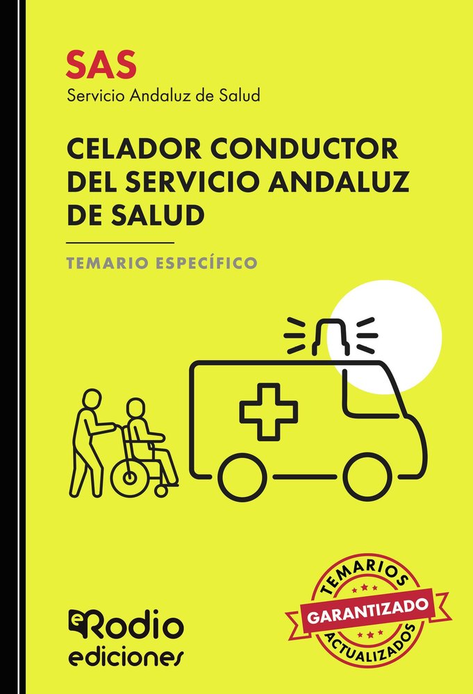 CELADOR CONDUCTOR DEL SERVICIO ANDALUZ DE SALUD SA, de EDICIONES RODIO RODIO | portada del libro
