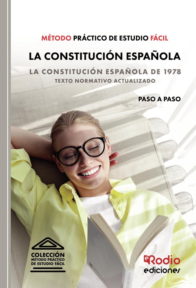 Metodo de Estudio Normativo. La Constitucion espanola de 1978. Guia practica de estudio., de GARCIA VALDERREY, MIGUEL ANGEL |