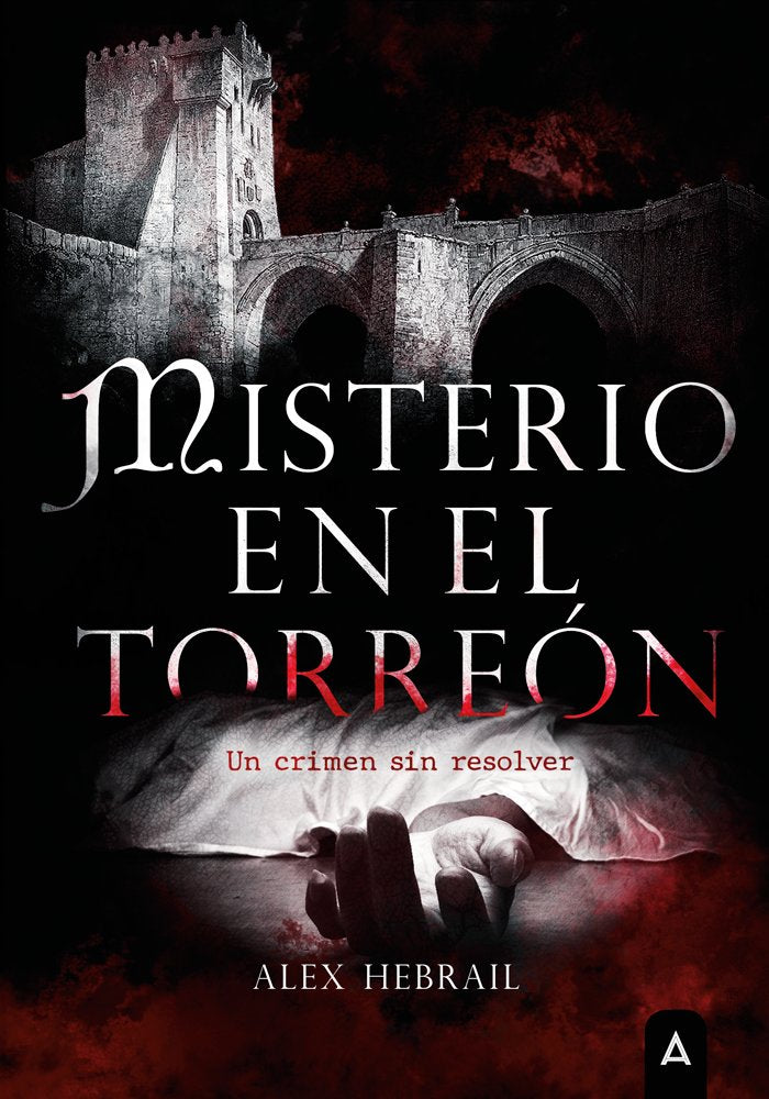 MISTERIO EN EL TORREON, de HEBRAIL ALEX | portada del libro