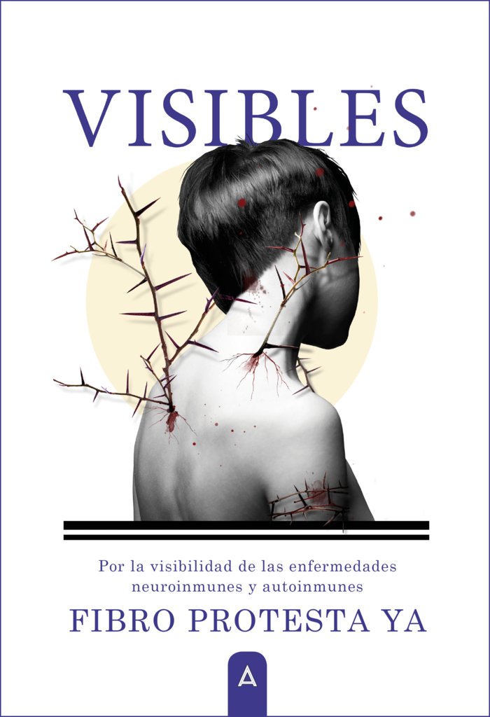 Visibles, de HARMONIE BOTELLA (FIBRO PROTESTA YA) | portada del libro