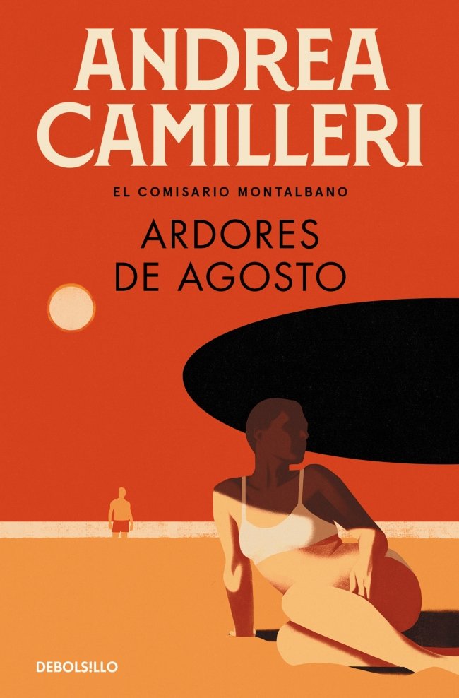 ARDORES DE AGOSTO, de CAMILLERI, ANDREA | portada del libro