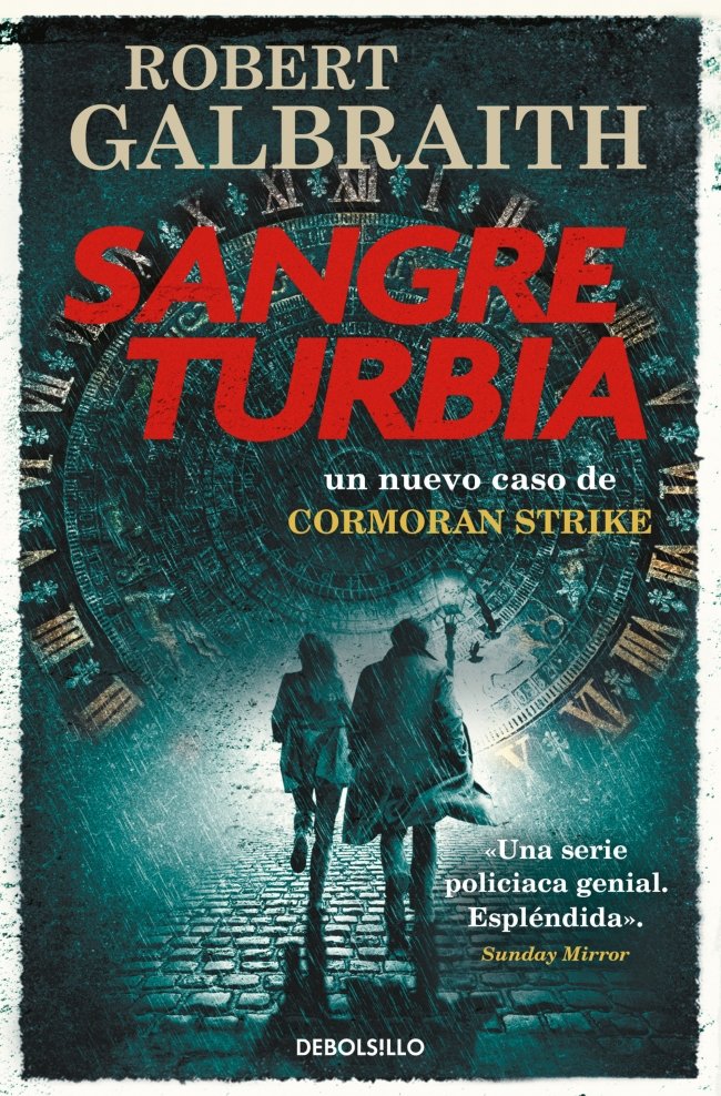 SANGRE TURBIA, de GALBRAITH, ROBERT | portada del libro