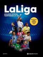 LaLiga. Anuario oficial temporada 21-22, de LA LIGA | portada del libro