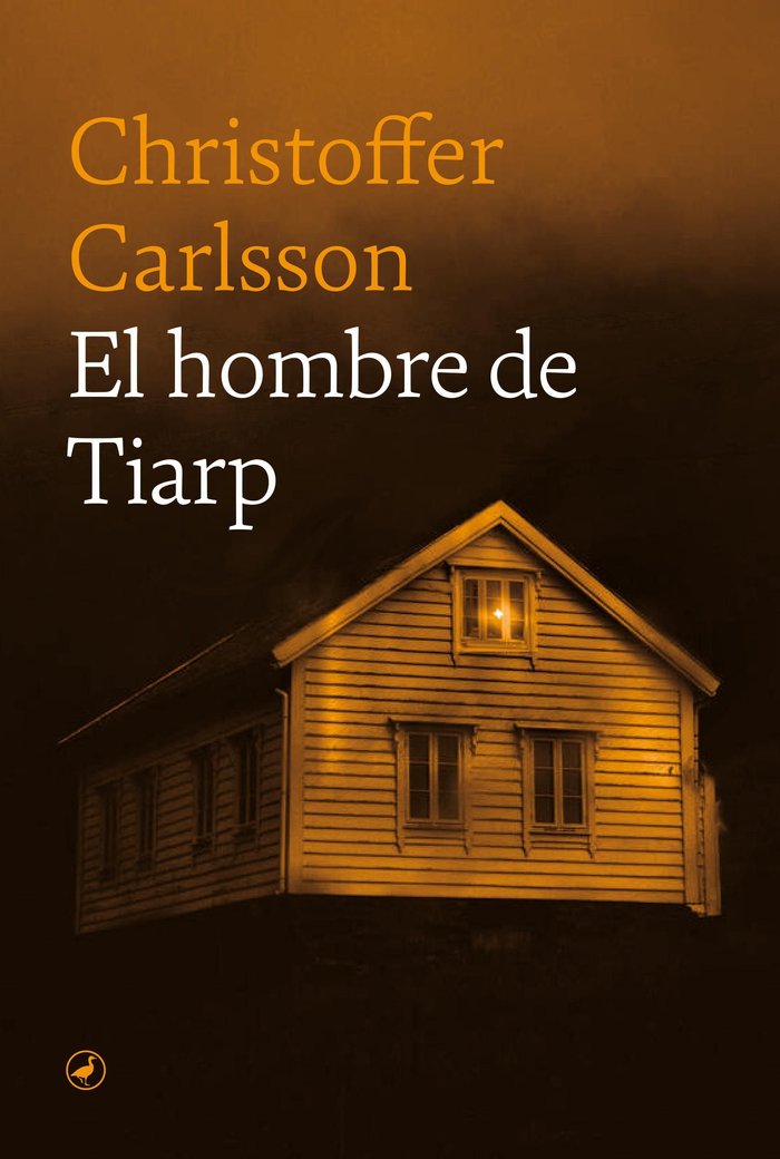 EL HOMBRE DE TIARP, de CARLSSON, CHRISTOFFER | portada del libro