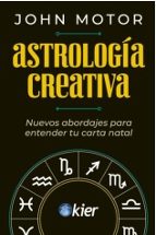 ASTROLOGIA CREATIVA, de JOHN MOTOR | portada del libro