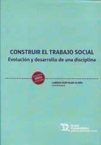 CONSTRUIR EL TRABAJO SOCIAL, de C. MONTALBA | portada del libro