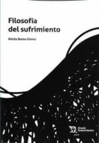 Filosofía del sufrimiento, de NOELIA BUENO | portada del libro