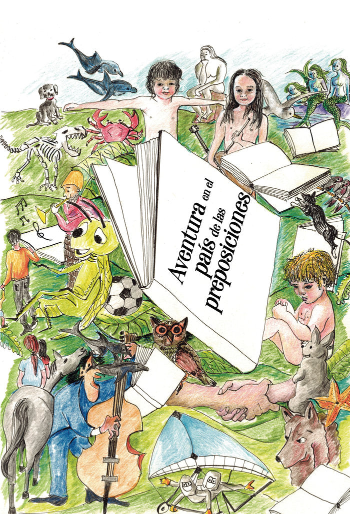 Aventura en el país de las preposiciones, de Muñoz Enriquez, Pilar | portada del libro