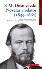 NOVELAS Y RELATOS (1859-1862), de Fiódor Dostoievski | portada del libro