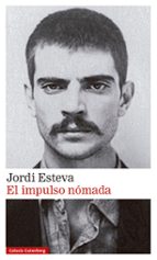 IMPULSO NÓMADA, EL, de Jordi Esteva | portada del libro