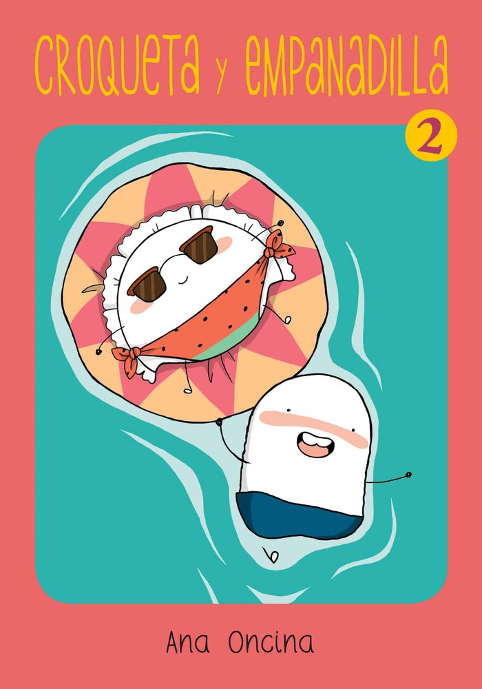 CROQUETA Y EMPANADILLA 2 NE, de ANA ONCINA | portada del libro