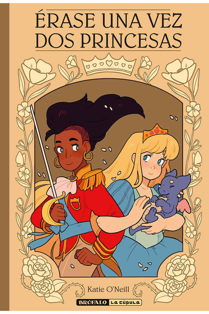 ERASE UNA VEZ DOS PRINCESAS, de O'NEILL, KATIE | portada del libro