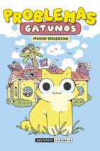 PROBLEMAS GATUNOS 2ヲED, de MASON DICKERSON | portada del libro