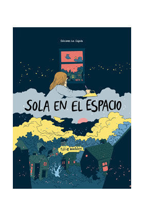 SOLA EN EL ESPACIO, de TILLIE WALDEN | portada del libro