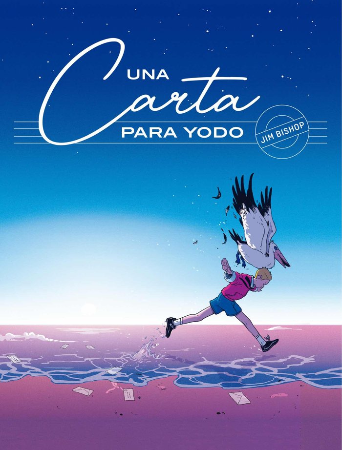 UNA CARTA PARA YODO, de BISHOP,JIM | portada del libro
