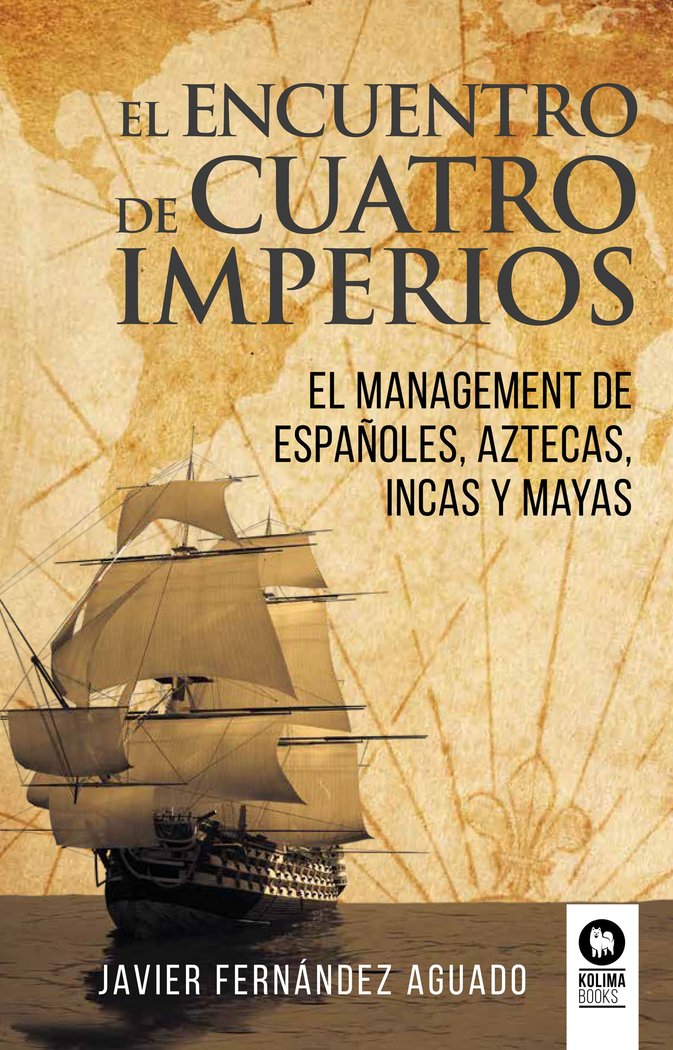El encuentro de cuatro imperios, de ,Fernández Aguado, Javier | portada del libro