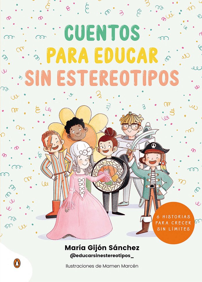 CUENTOS PARA EDUCAR SIN ESTEREOTIPOS, de GIJÓN SÃNCHEZ, MARÃA | portada del libro