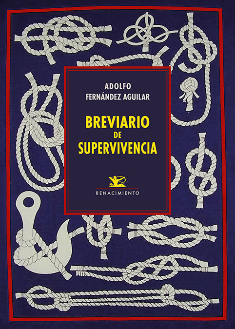 BREVIARIO DE SUPERVIVENCIA, de FERNANDEZ AGUILAR, ADOLFO | portada del libro