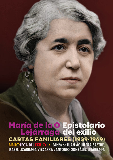 EPISTOLARIO DEL EXILIO, de LEJARRAGA, MARIA DE LA O | portada del libro