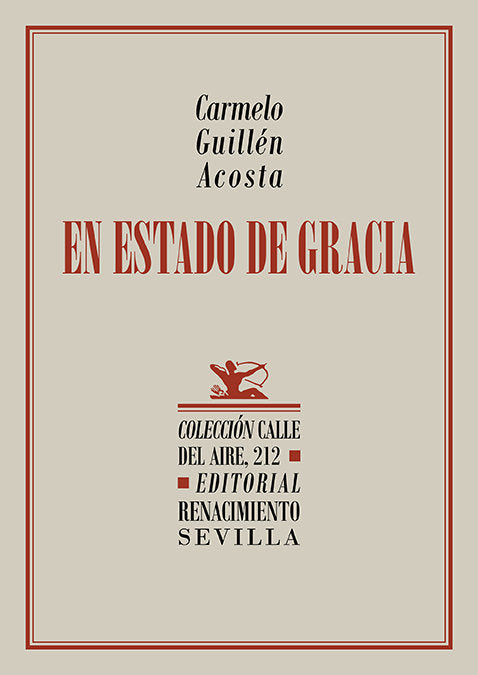 EN ESTADO DE GRACIA, de GUILLEN ACOSTA, CARMELO | portada del libro