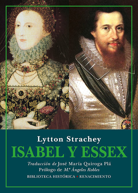 ISABEL Y ESSEX, de STRACHEY, LYTTON | portada del libro