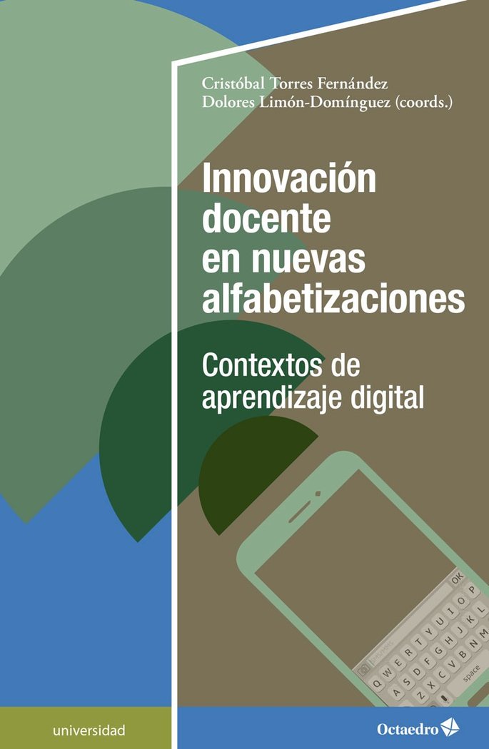 INNOVACION DOCENTE EN NUEVAS ALFABETIZACIONES, de TORRES FERNANDEZ, CRISTOBAL | portada del libro