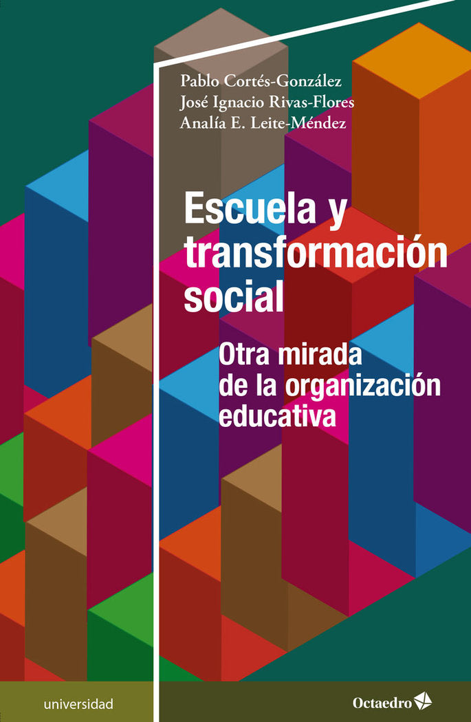 ESCUELA Y TRANSFORMACION SOCIAL, de CORTES GONZALEZ, PABLO | portada del libro