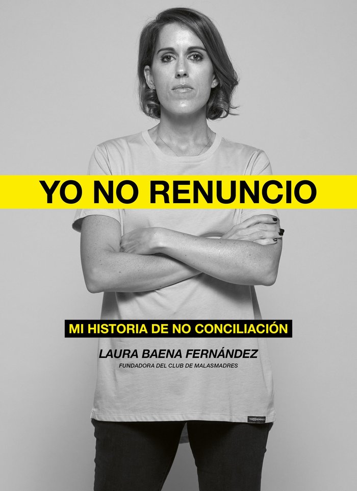 YONORENUNCIO, de LAURA BAENA FERNANDEZ | portada del libro