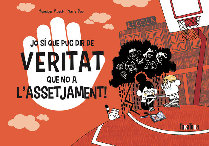 JO SI QUE PUC DIR DE VERITAT QUE NO A LASSETJAMENT, de MOUCH, MONSIEUR | portada del libro