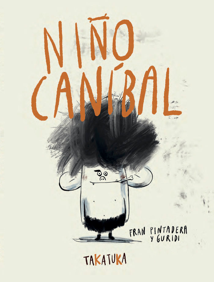 NIÑO CANIBAL, de PINTADERA, FRAN | portada del libro