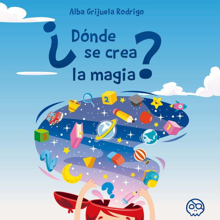 ¿Dónde se crea la magia?, de Grijuela Rodrigo, Alba | portada del libro